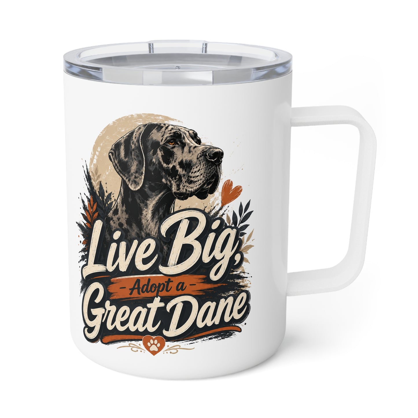 10oz Insulated Mug — Live Big Dane (Great Dane Dog Design)
