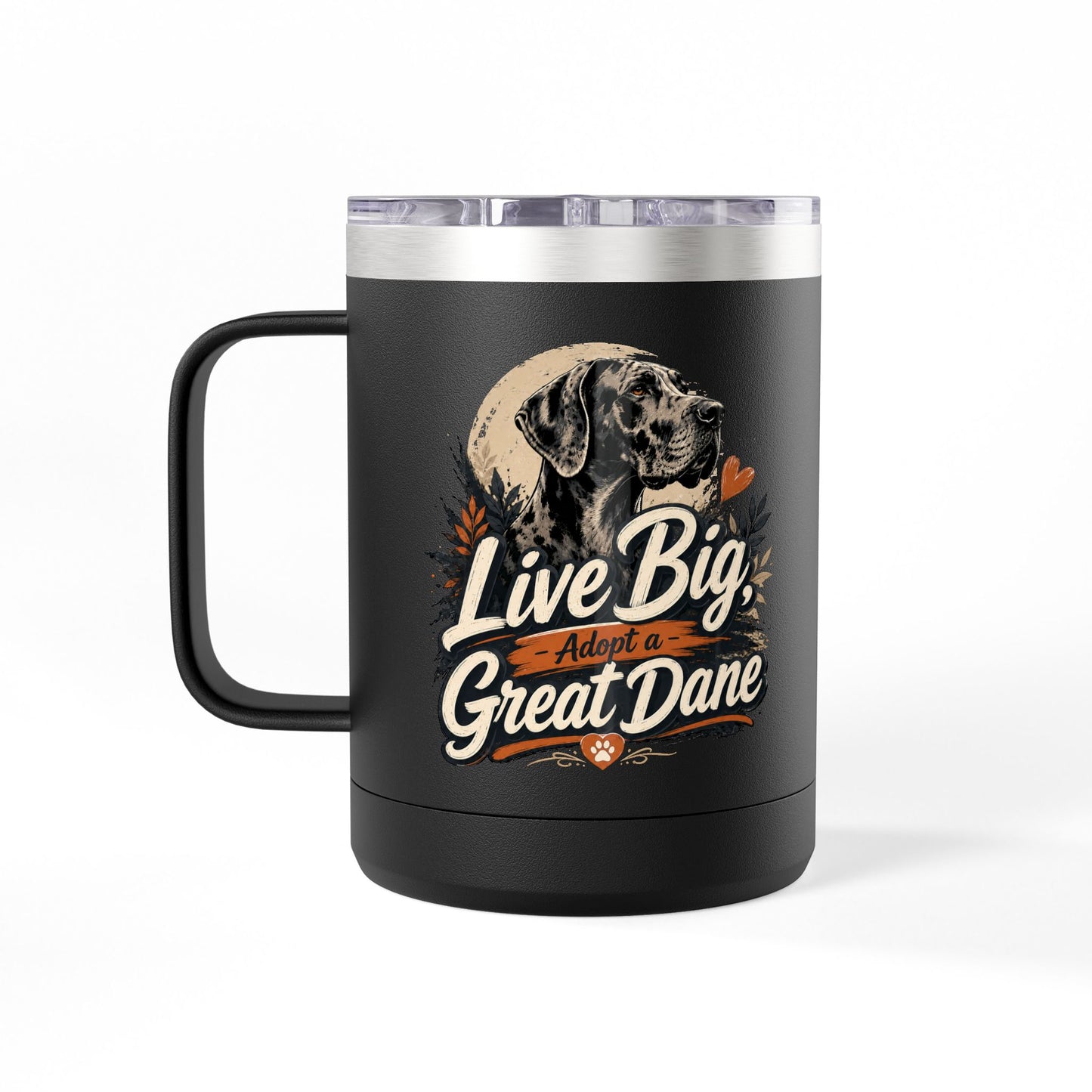 Great Dane Coffee Tumbler - "Live Big, Adopt a Great Dane" 15oz Insulated Mug