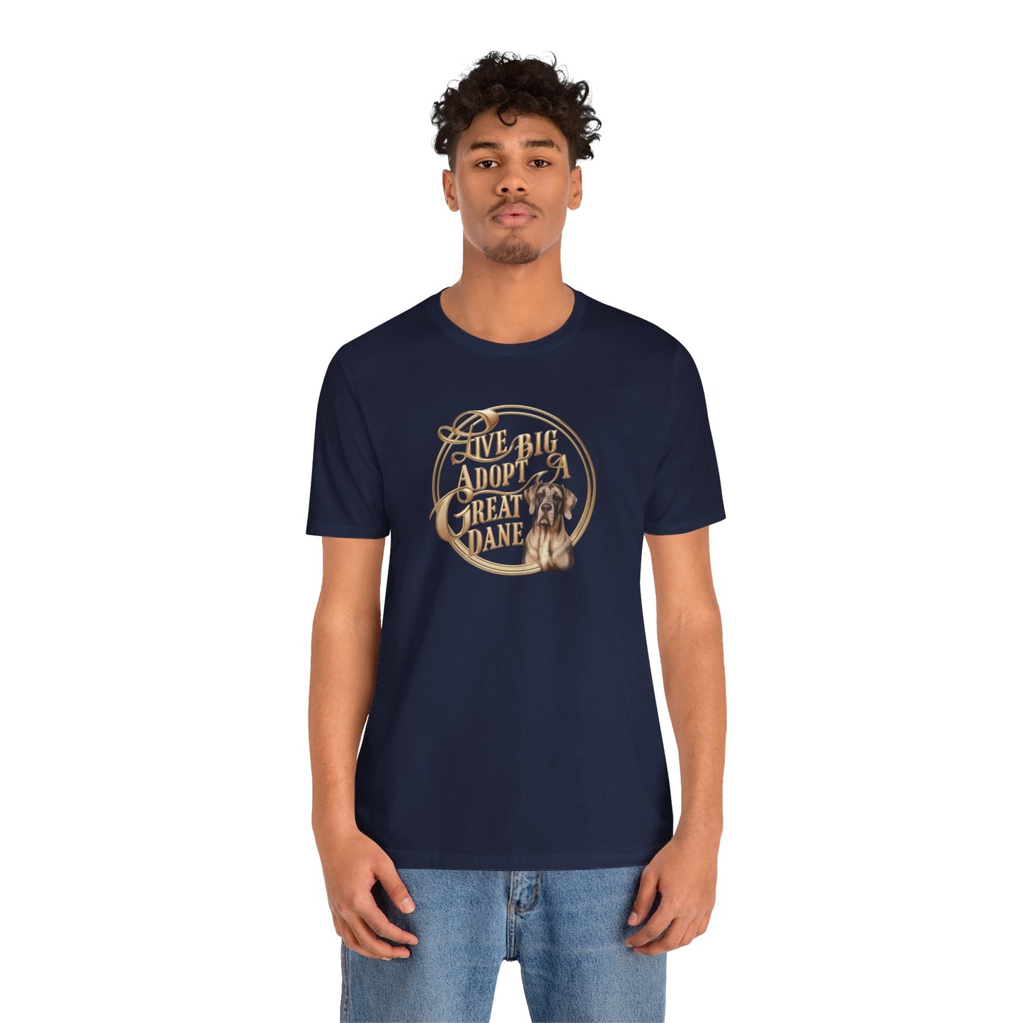 Live Big Adopt a Great Dane T-Shirt