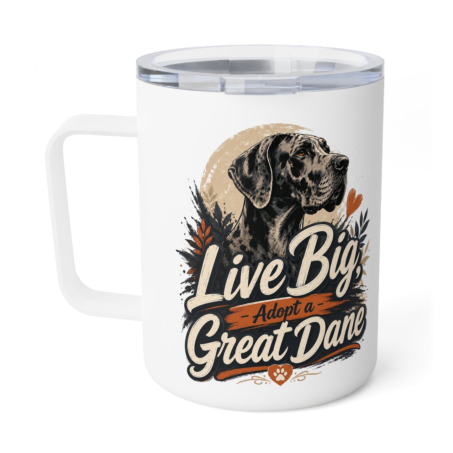 10oz Insulated Mug — Live Big Dane (Great Dane Dog Design)