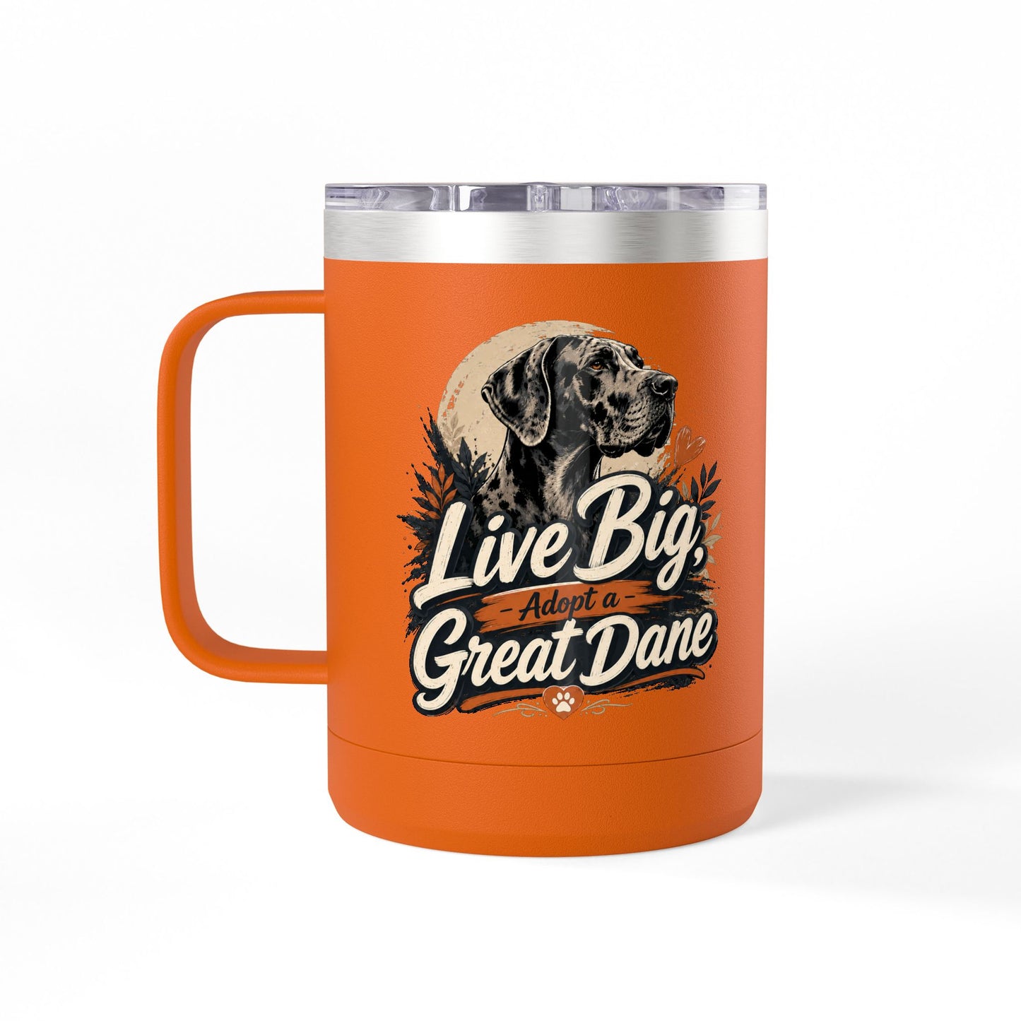 Great Dane Coffee Tumbler - "Live Big, Adopt a Great Dane" 15oz Insulated Mug