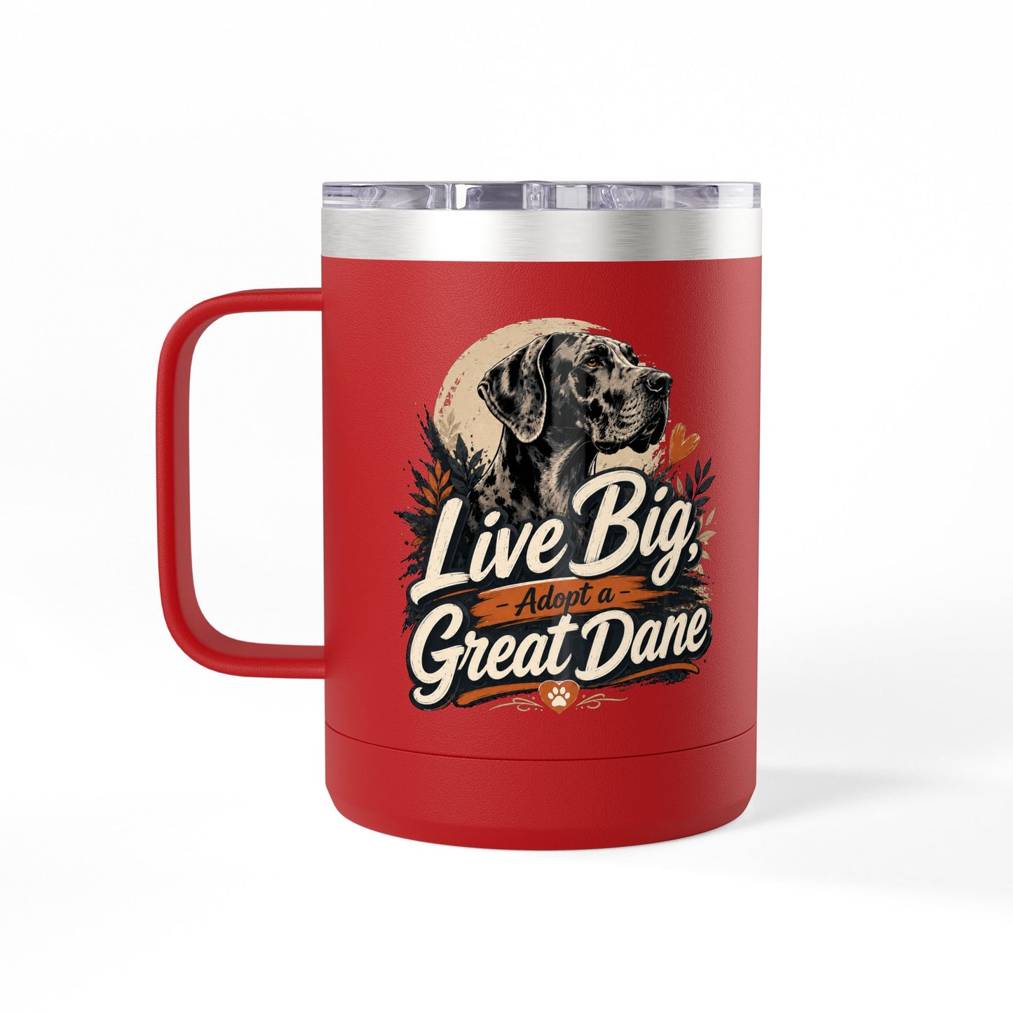 Great Dane Coffee Tumbler - "Live Big, Adopt a Great Dane" 15oz Insulated Mug