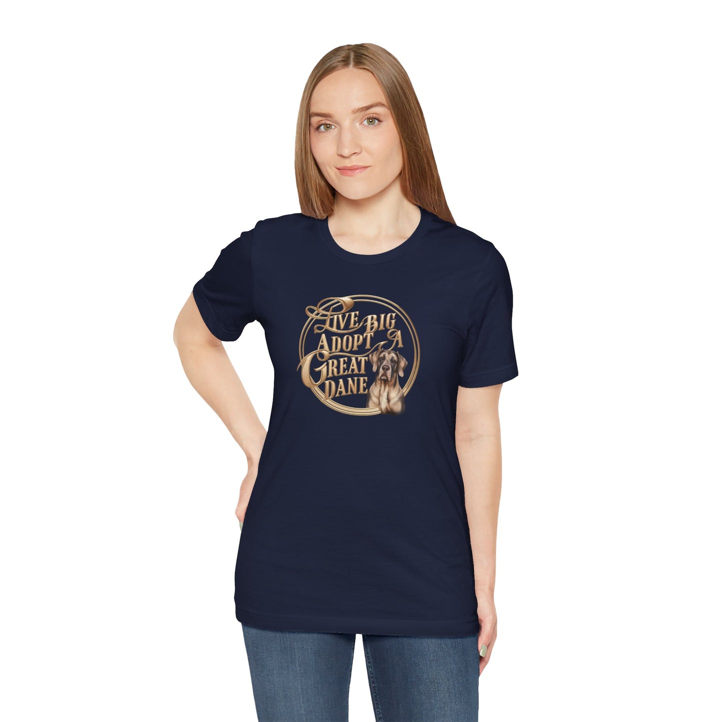 Live Big Adopt a Great Dane T-Shirt