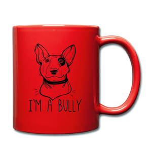 I'm a Bully Mug Great Gift fo Bully Lovers - red