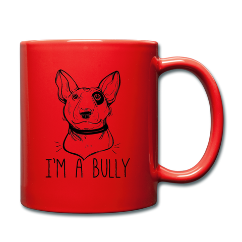 Image of I'm a Bully Mug Great Gift fo Bully Lovers - red