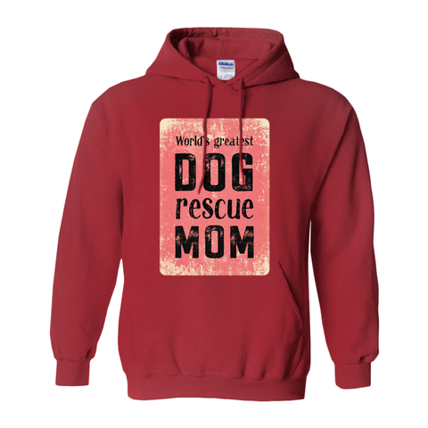 Worlds Greatest Dog Rescue Mom Hoodie (No-Zip/Pullover)