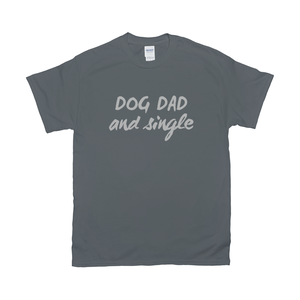 Dog Dad and Single Tee