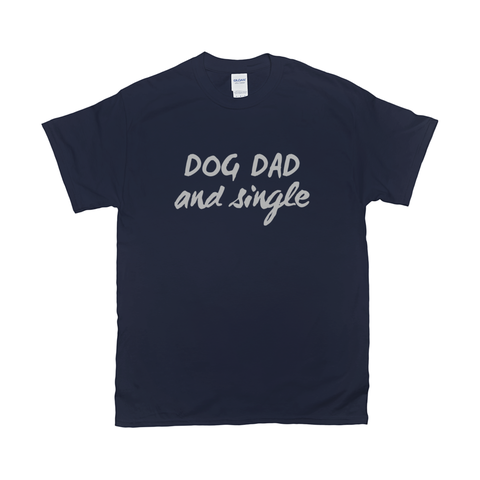 Image of Dog Dad and Single Tee