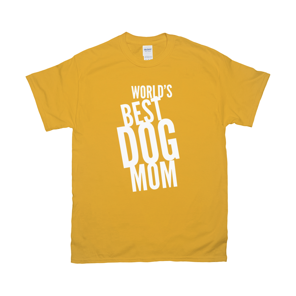 Word's Best Dog Mom T-Shirts