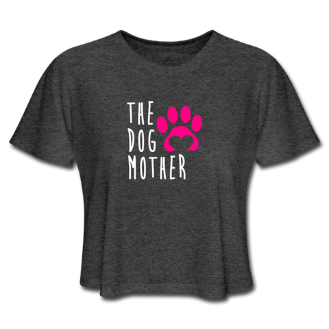 The Dog Mother - Women's Cropped T-Shirt - deep heather