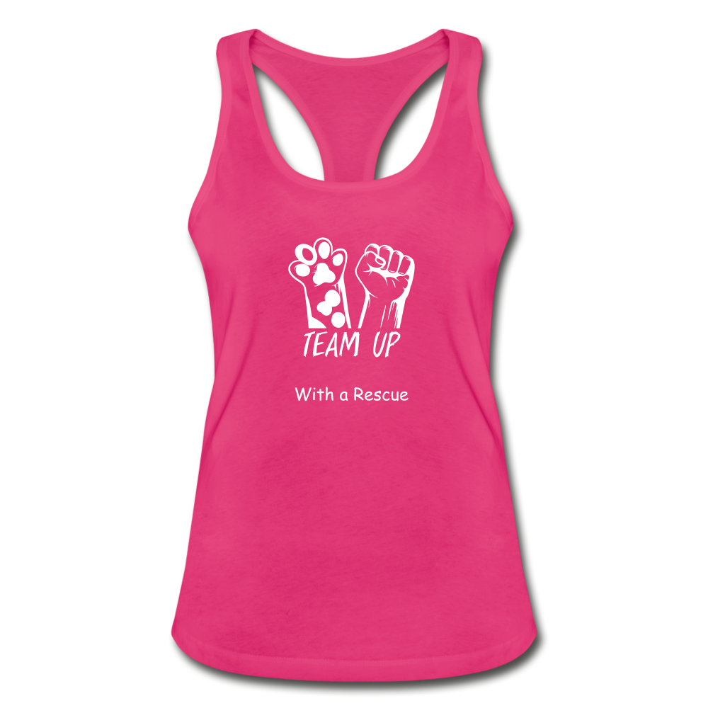 Team Up with a Rescue - Women's Racerback Tank Top - hot pink