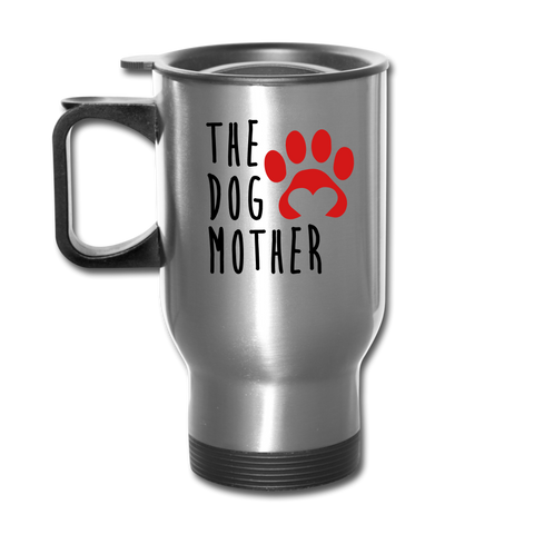 Image of The Dog Mother Travel Mug - silver