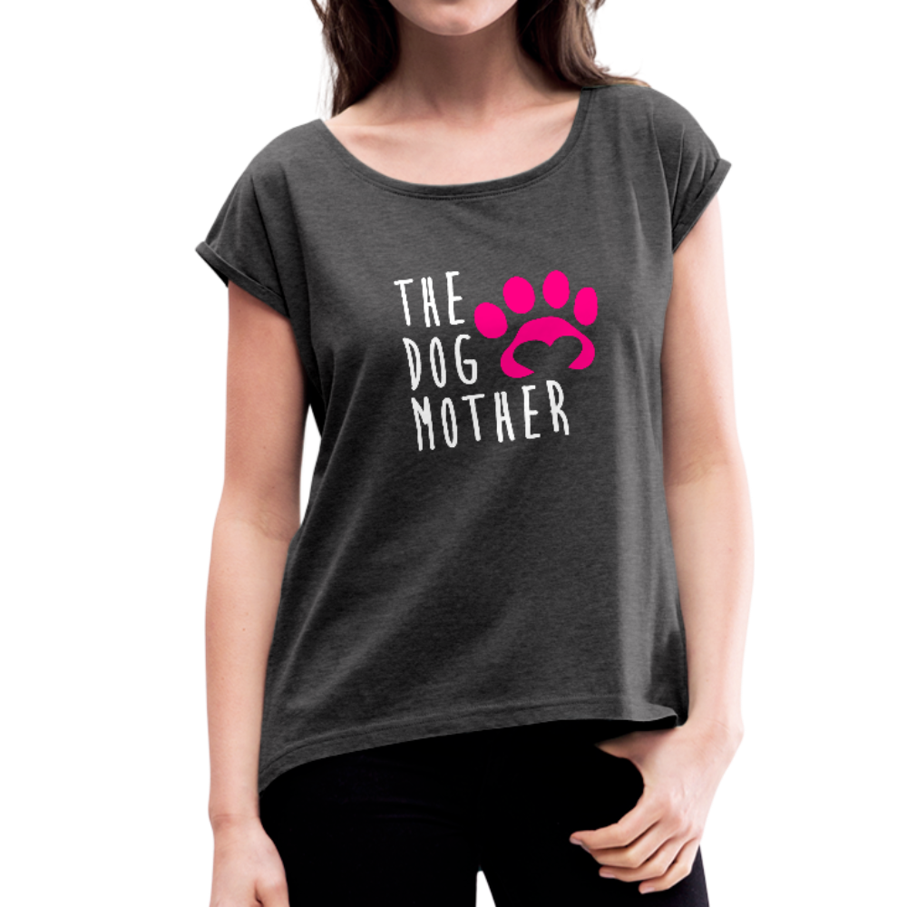 The Dog Mother Women's Roll Cuff T-Shirt - heather black