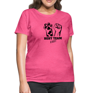 best Team Ever Women's T-Shirt - heather pink