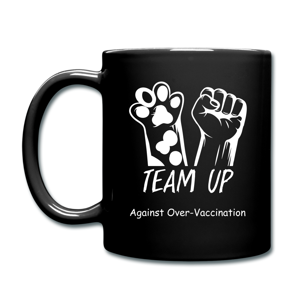 Team Up Against Over-Vaccination! Full Color Mug - black