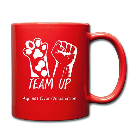 Image of Team Up Against Over-Vaccination! Full Color Mug - red