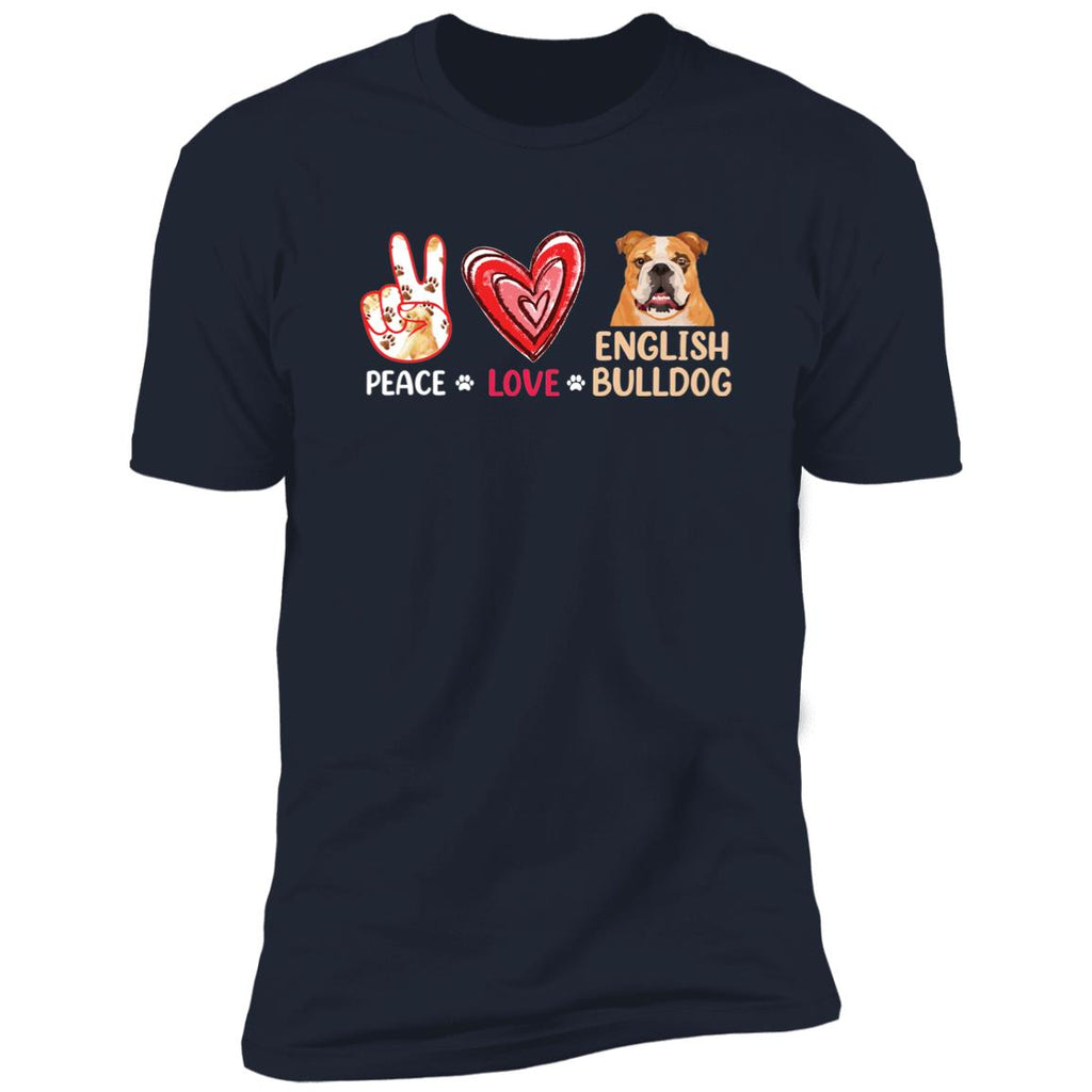 Premium Short Sleeve Tee | "Peace, Love, English Bulldog"