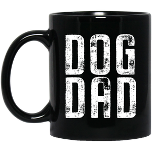 Dog Dad Mug  11 oz. Black Mug
