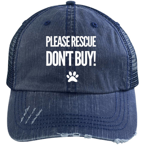 Image of Please Rescue Don't Buy - Distressed Unstructured Trucker Cap
