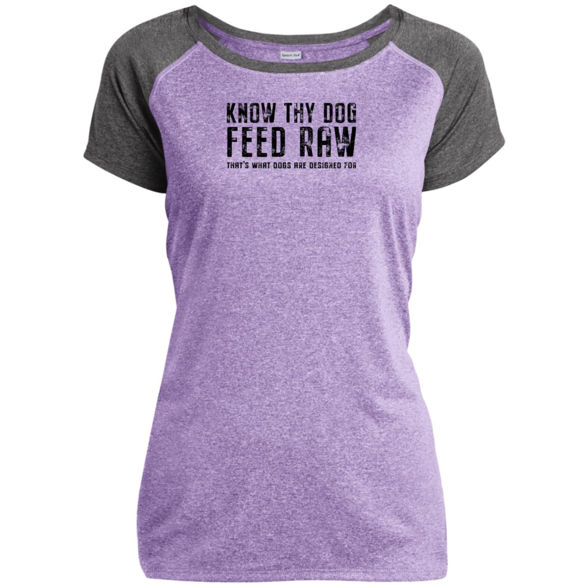 Know Thy Dog Feed Raw Sport-Tek Ladies Heather on Heather Performance T-Shirt