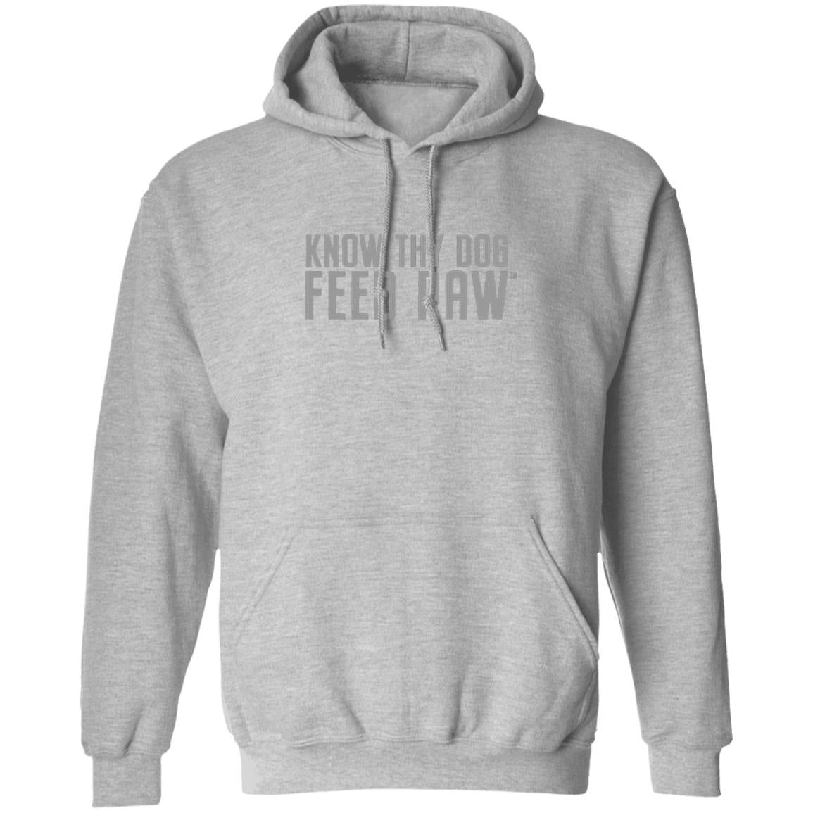 Know Thy Dog Feed Raw | Pullover Hoodie