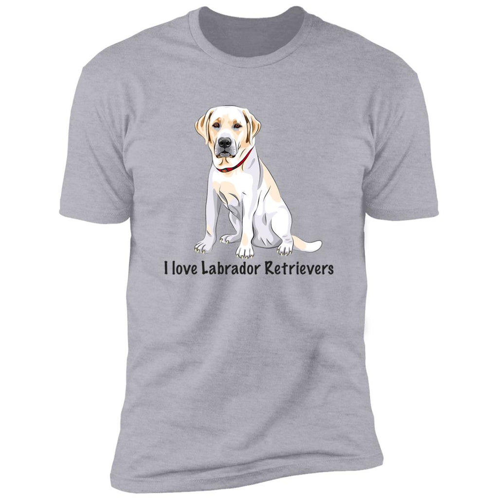 Premium Short Sleeve Tee | "I Love Labrador Retrievers"