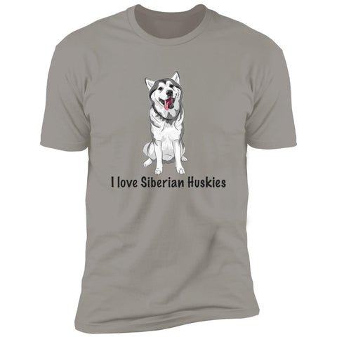 Image of Premium Short Sleeve Tee | "I Love Siberian Huskies"