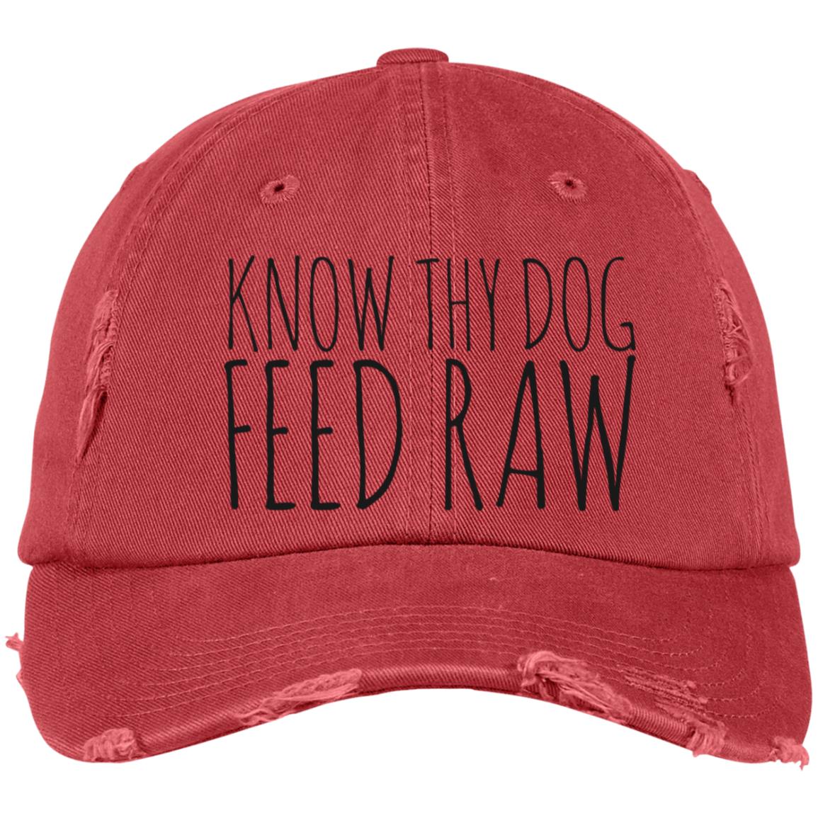 Know Thy Dog Feed Raw | Distressed Dad Cap