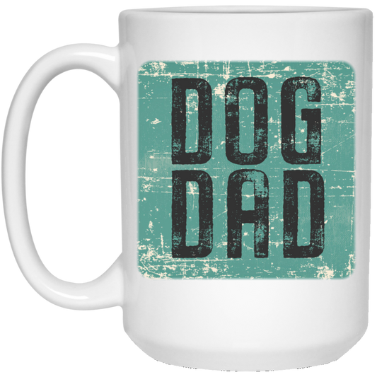 Dog dad 15 oz. White Mug