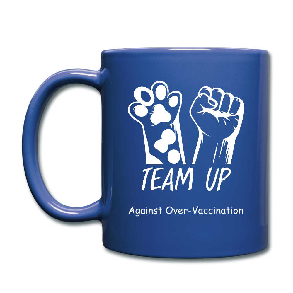 Team Up Against Over-Vaccination! Full Color Mug - royal blue