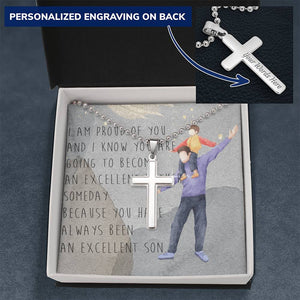 Personalized Cross Necklace | Dad's Gift to Son | Proud Dad | Excellent Son