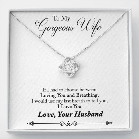 Image of Love Knot Necklace - unbreakable bond between two souls - To My Gorgeous Wife