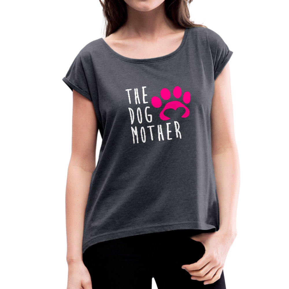 The Dog Mother Women's Roll Cuff T-Shirt - navy heather