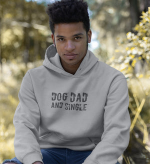 Dog Dad and Single Hoodie