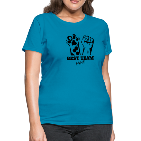 Image of best Team Ever Women's T-Shirt - turquoise