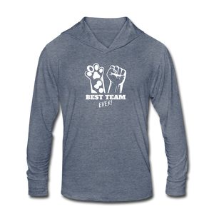 Best Team Ever Unisex Tri-Blend Hoodie Shirt