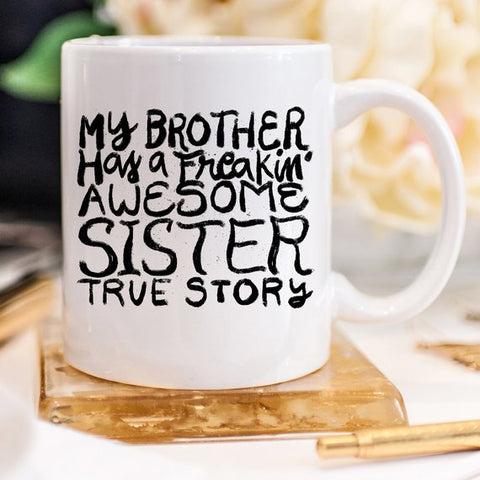 Funny Brother Mug, Funny Brother Gift, Sibling