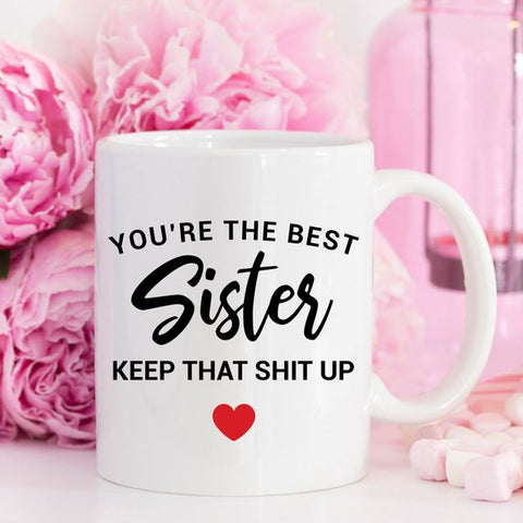 Image of Funny Sister Mug Sister Gift Sister Birthday Gift