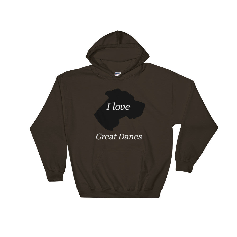 I love Great Danes Hooded Sweatshirt