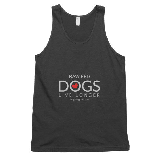 Classic tank top (unisex) - Raw Fed Dogs Live Longer