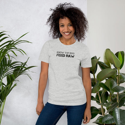 Image of Know Thy Dog Feed Raw Short-Sleeve Unisex T-Shirt