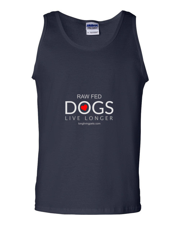 Tank top - Raw Fed Dogs Live Longer