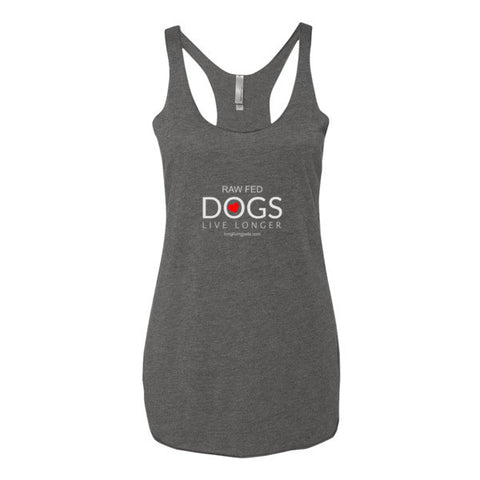 Image of Women's tank top - Raw Fed Dogs Live Longer