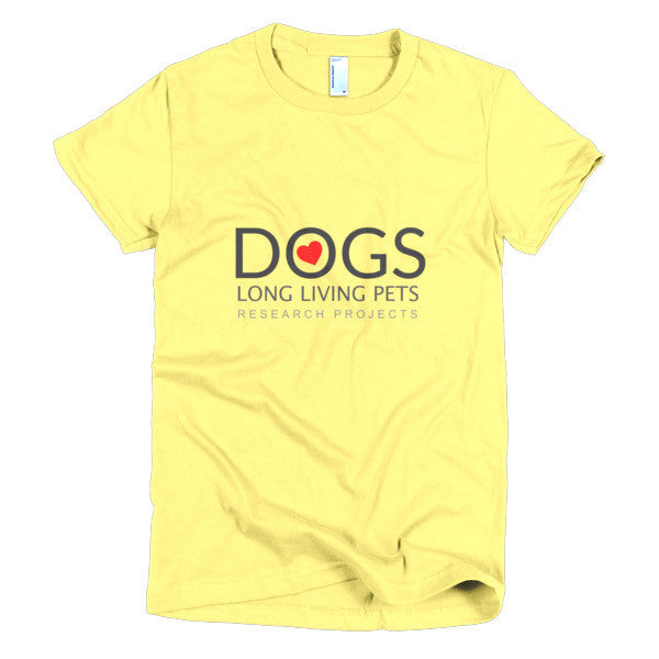 Long Living Pets Research Projects Love Dogs Short sleeve women's t-shirt