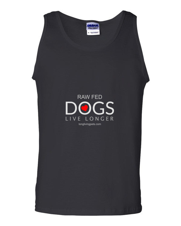 Tank top - Raw Fed Dogs Live Longer