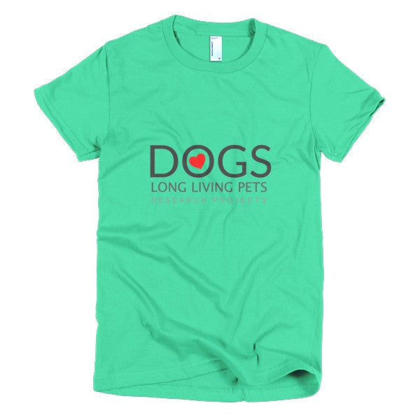 Long Living Pets Research Projects Love Dogs Short sleeve women's t-shirt