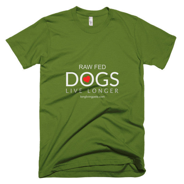 Raw Fed Dogs Live Longer - Short sleeve men's t-shirt