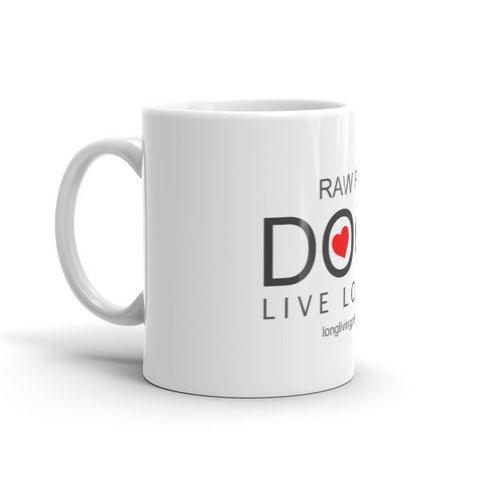 Image of Raw Fed Dogs Live Longer Mug