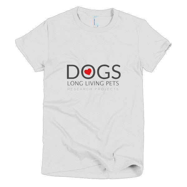 Long Living Pets Research Projects Love Dogs Short sleeve women's t-shirt