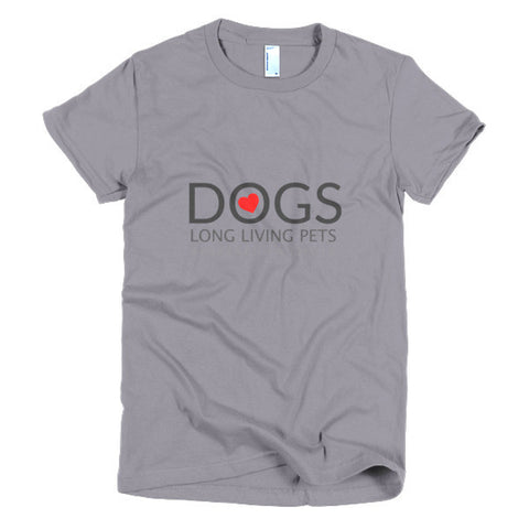 Image of Long Living Pets Research Projects Love Dogs Short sleeve women's t-shirt